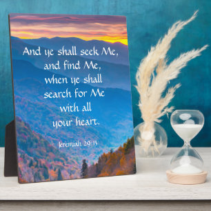 Jeremiah 29:13   plaque