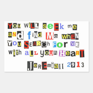 Jeremiah 29:13 rectangular sticker