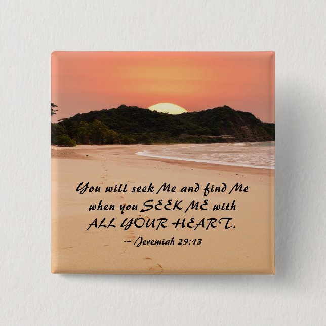 Jeremiah 29:13 Seek Me with All Your Heart Bible 15 Cm Square Badge (Front)