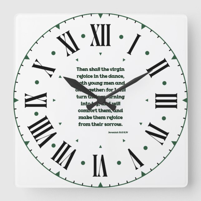 Jeremiah 31:13 KJV Bible Verse II Roman Numeral Sq Square Wall Clock (Front)