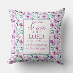Jeremiah 32:27 with Purple Flowers Background Cushion