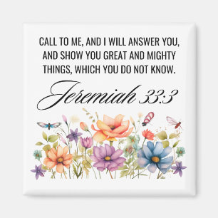 Jeremiah 33:3 Call to Me Wildflowers Scripture Magnet