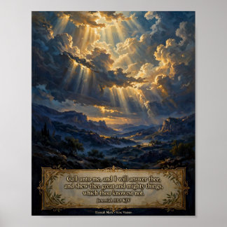 Jeremiah 33:3 Call Unto Me and I Will... Poster