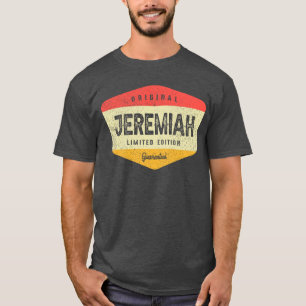 Jeremiah Personalised Name - Funny Jeremiah T-Shirt