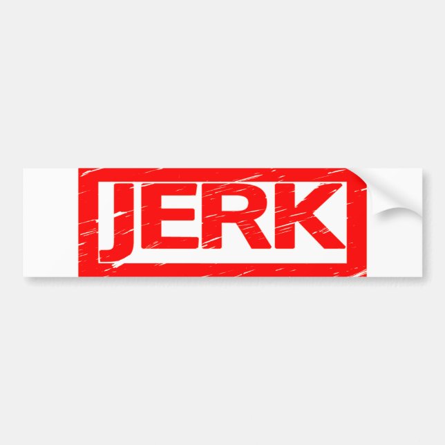 Jerk Stamp Bumper Sticker (Front)