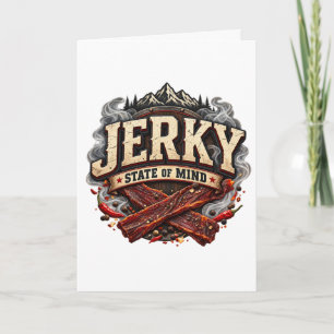 Jerky State of Mind Rustic Beef Jerky Lover Design Card