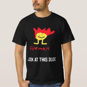 jerma Fireman LOOK AT THIS DUDE T-Shirt