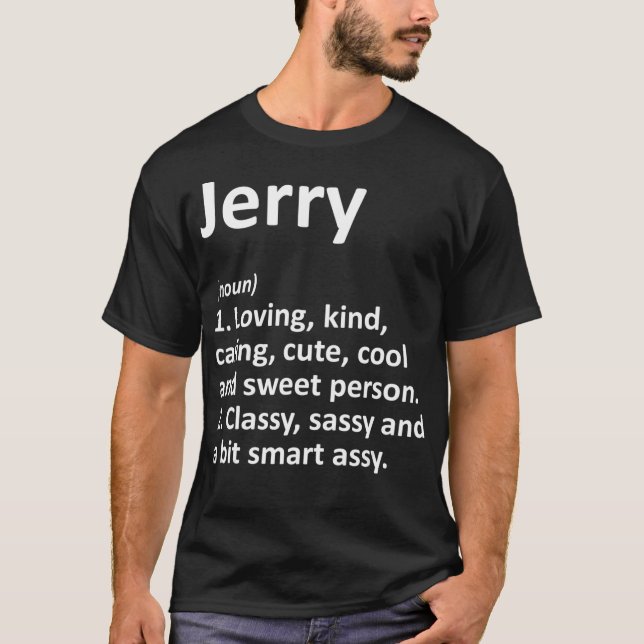 JERRY Definition Personalised Name Funny Gift T-Shirt (Front)