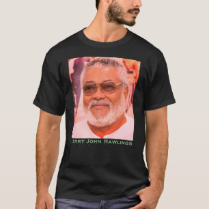 Jerry Rawlings, J.J. Rawlings, President of Ghana T-Shirt