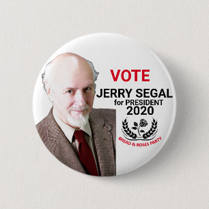 Jerry Segal for President 2020 6 Cm Round Badge