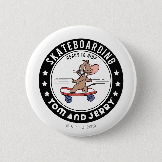 Jerry Skateboarding - Ready To Ride 6 Cm Round Badge (Front)