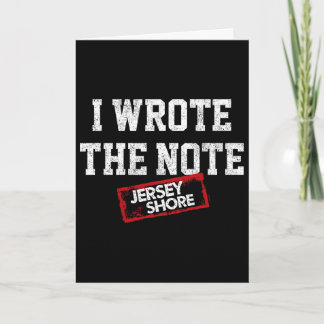 Jersey Shore - I Wrote The Note Card