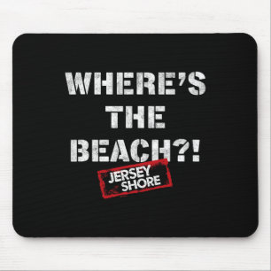 Jersey Shore - Where's The Beach Mouse Pad