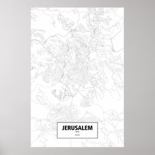 Jerusalem, Israel (black on white) Poster