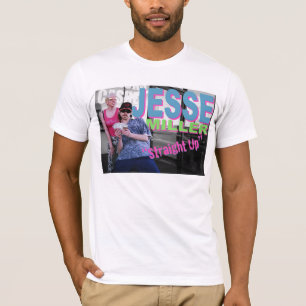 JESSE "Straight Up" T-Shirt