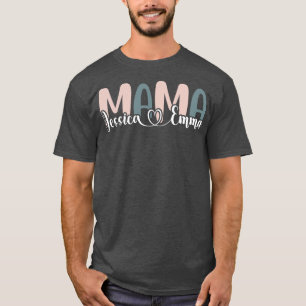 Jessica Emma Mothers girl Mum Mimi Gigi Aunt famil T-Shirt