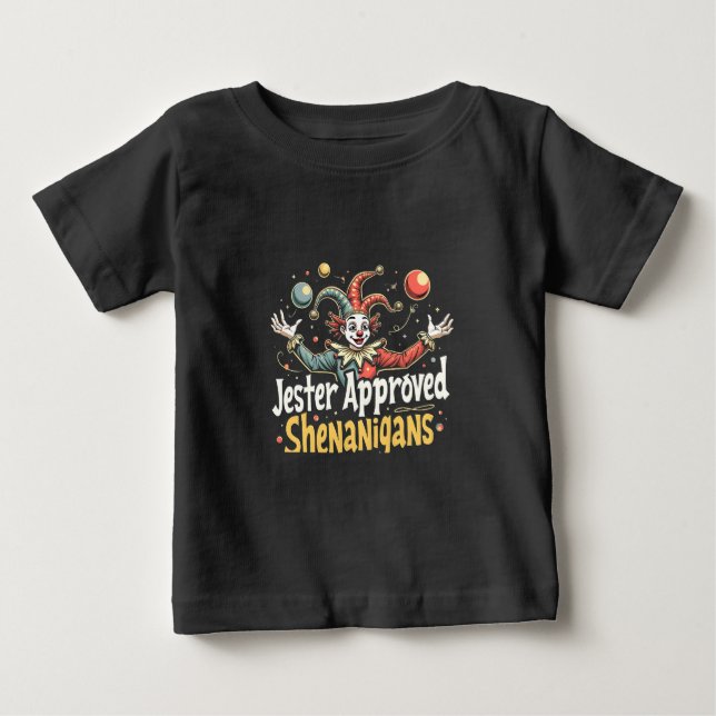 Jester Approved Shenanigans Circus Clown  Baby T-Shirt (Front)