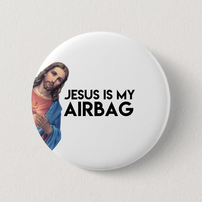 Jesuis is my Airbag 6 Cm Round Badge (Front)