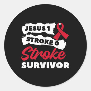 Jesus 1 Stroke 0 Stroke Survivor Awareness  Classic Round Sticker
