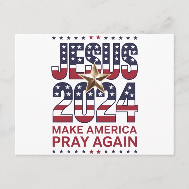 Jesus 2024 Make America Pray Again Postcard (Front)