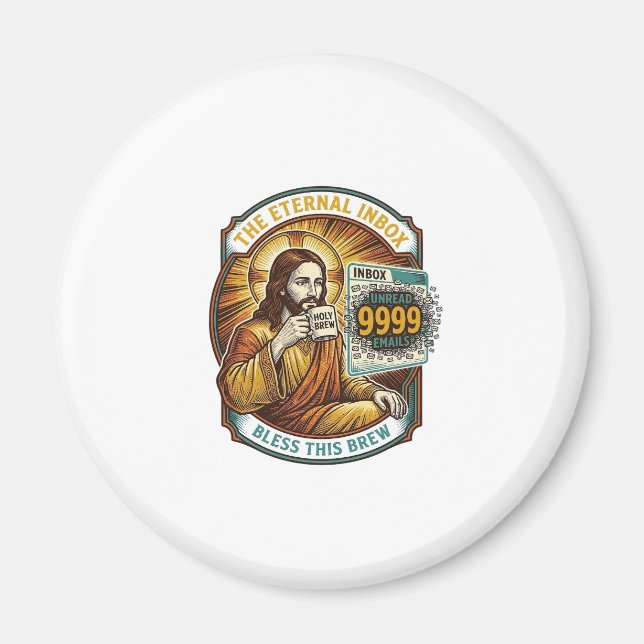 Jesus 9999 Unread Emails Inbox Zero Office Humor_1 Magnet (Front)