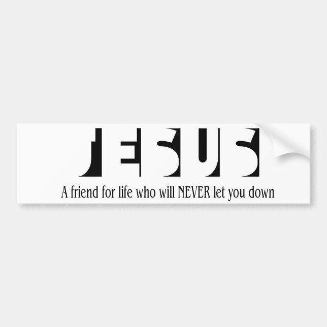 Jesus a friend for life bumper sticker (Front)