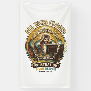 Jesus Accidentally Closed All Browser Tabs Panic T Banner