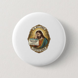 Jesus Added Spam Crypto Group Chat Annoyance Humou 6 Cm Round Badge