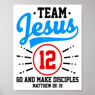 Jesus And Baseball Team Jesus Christian Matthew 28 Poster