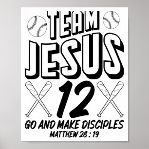 Jesus And Baseball Team Jesus Christian Matthew 28 Poster