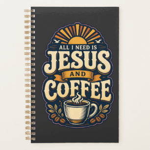 Jesus and Coffee Christian Faith Coffee Lover Planner
