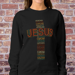 Jesus And Faith Cross Women's Christian Spanish Sweatshirt