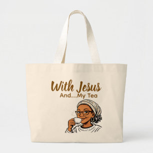 Jesus and My Tea Large Tote Bag