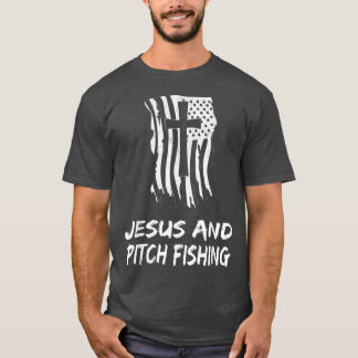 Jesus And Pitch Fishing T-Shirt