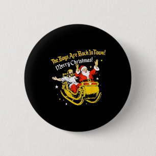 Jesus And Santa The Boys Are Back In Town Funny Ch 6 Cm Round Badge