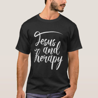 Jesus And Therapy Religious Christian Humour T-Shirt