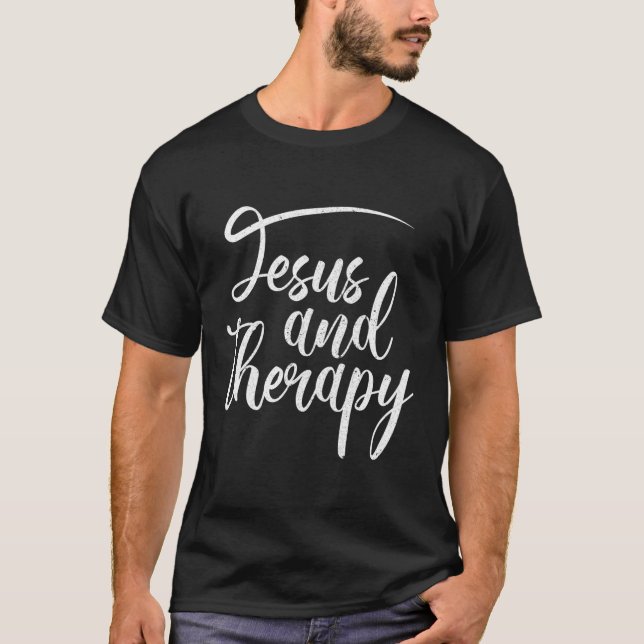 Jesus And Therapy Religious Christian Humour T-Shirt (Front)
