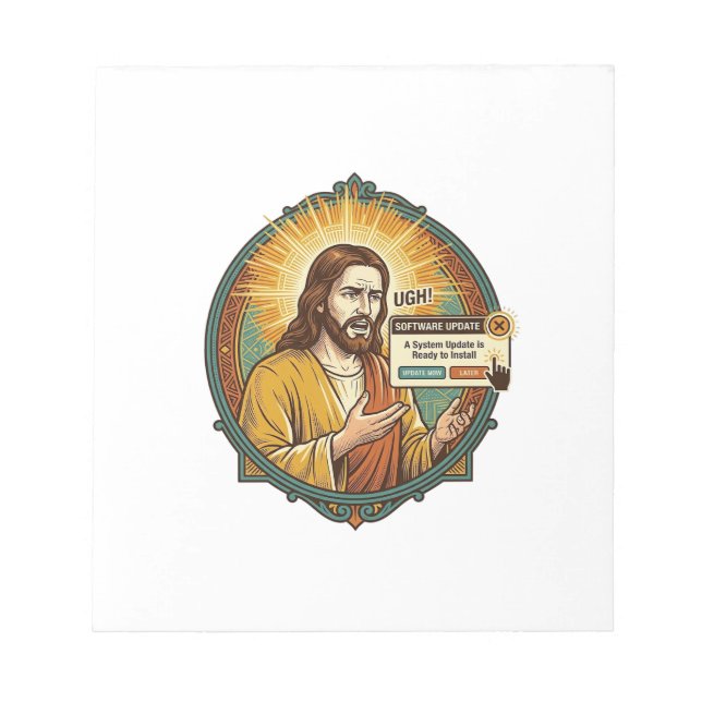 Jesus Annoying Software Update Pop Up Office Humou Notepad (Front)