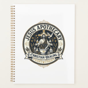 Jesus Apothecary Christian Healing Jesus Apothecar Planner