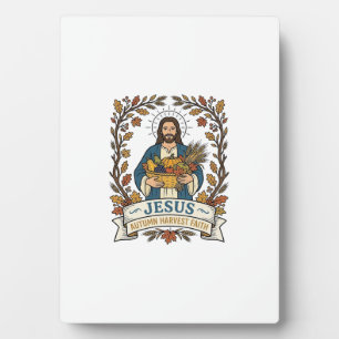 Jesus Autumn Harvest Faith Jesus Autumn Harvest Ch Plaque