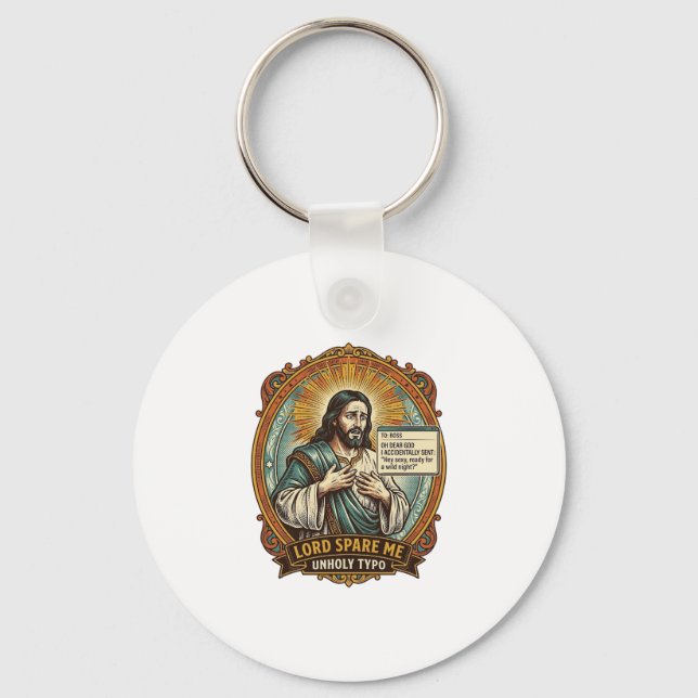 Jesus Bad Autocorrect Message Boss Embarrassing Wo Key Ring (Front)