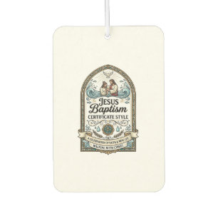 Jesus Baptism Certificate Style Jesus Baptism Cert Car Air Freshener