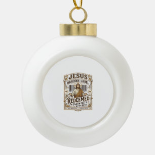 Jesus Barcode Label Redeemed Jesus Barcode Redeeme Ceramic Ball Christmas Ornament