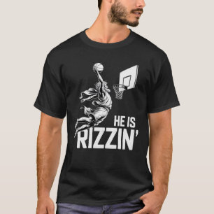 Jesus Basketball He Is Rizzin' Funny Christian T-Shirt