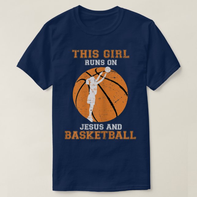 Jesus Basketball Sayings Christian Gifts Teen Girl T-Shirt (Design Front)