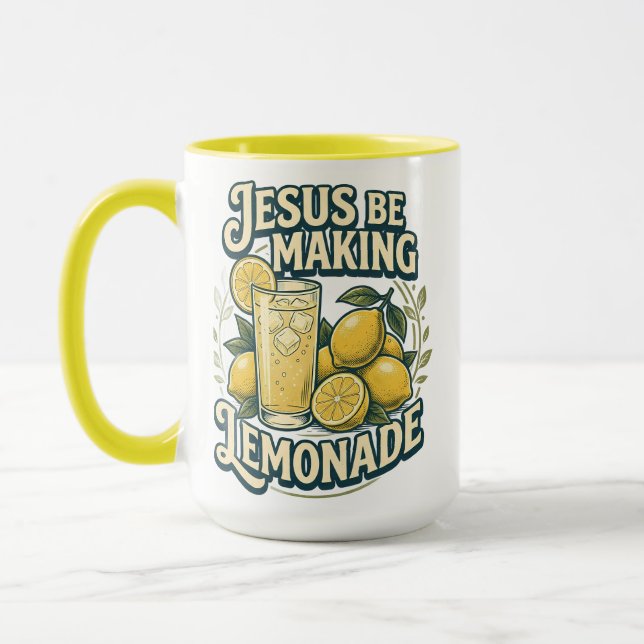 Jesus Be Making Lemonade Mug (Left)