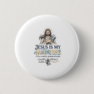 Jesus Beauty Salon Hairstylist T-Shirt Inspiration 6 Cm Round Badge