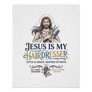 Jesus Beauty Salon Hairstylist T-Shirt Inspiration Poster