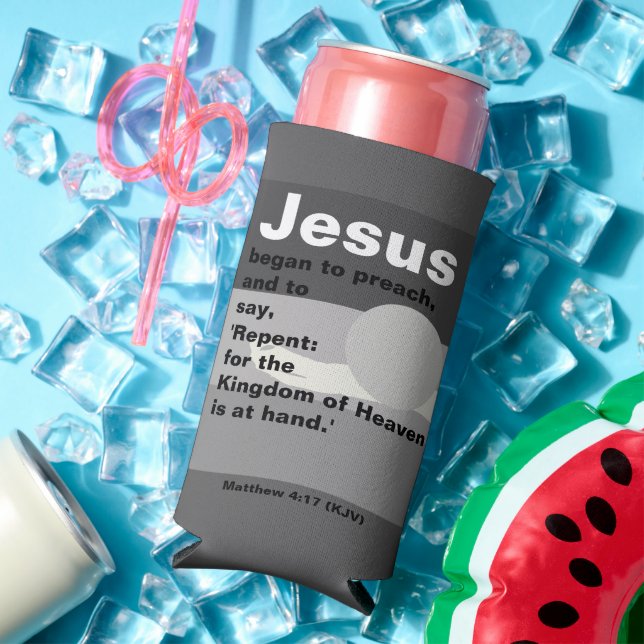 Jesus Began To Preach. Matthew 4:17 Grey Sunset Seltzer Can Cooler (In Situ Summer)