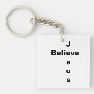 Jesus Believe Key Ring